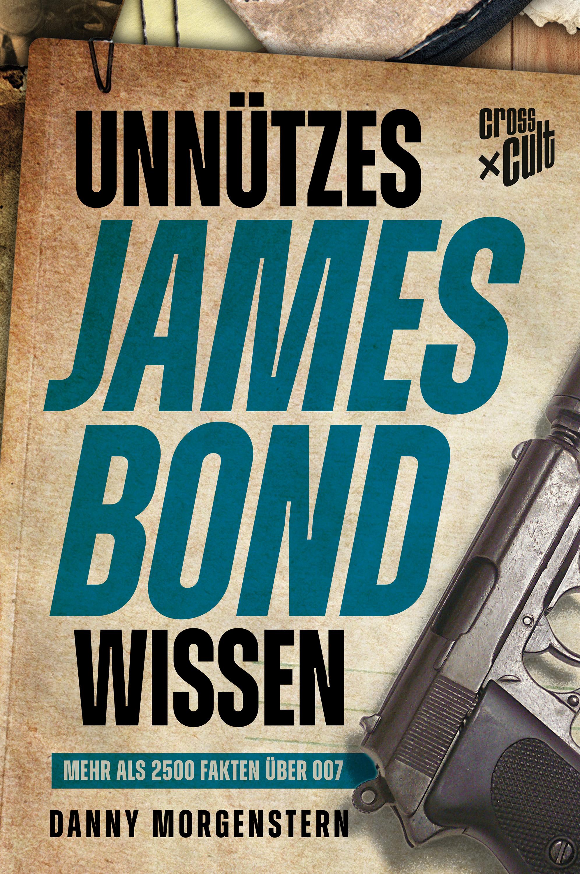 Vorderes Coverbild Unnützes James Bond Wissen