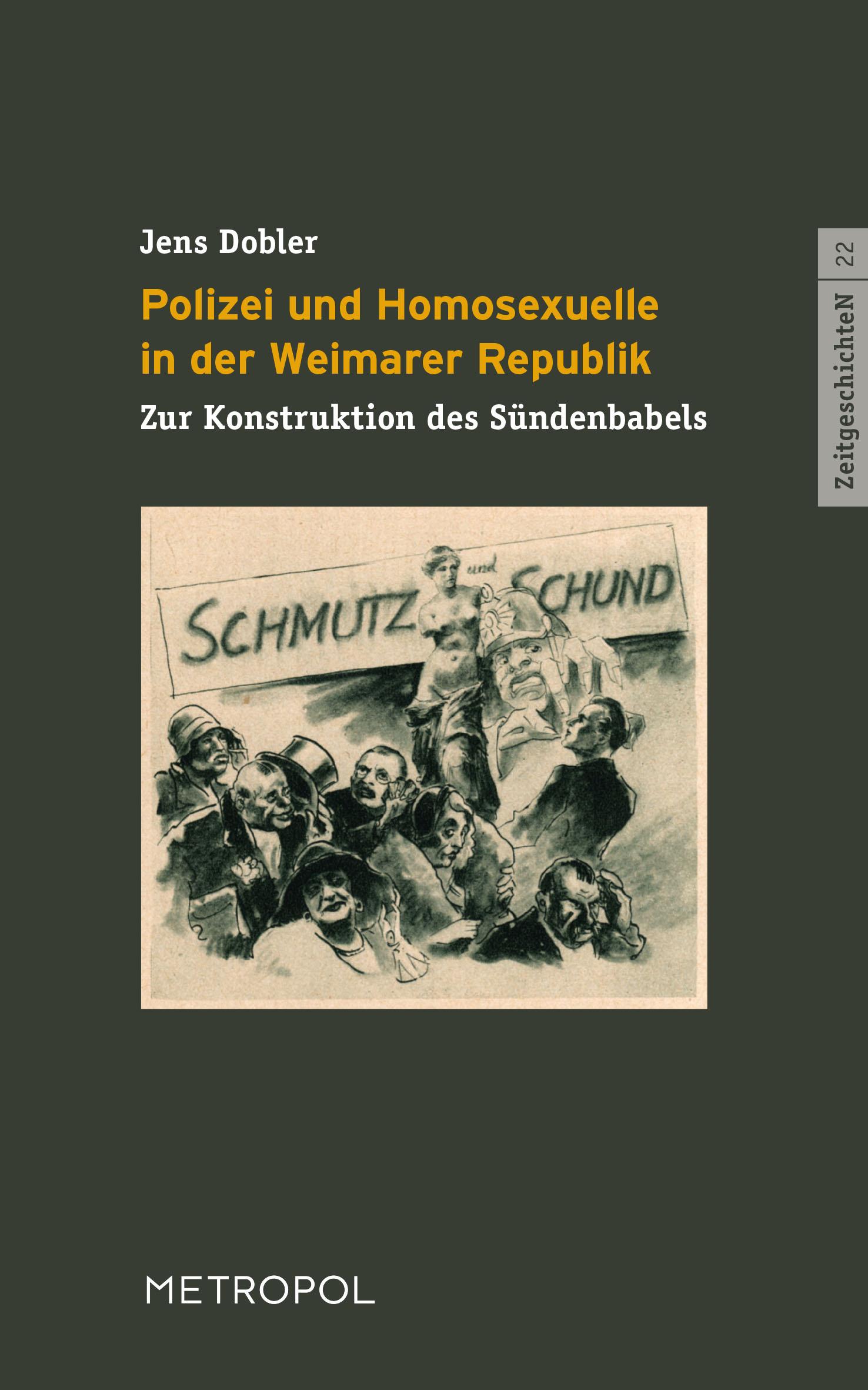 Vorderes Coverbild Polizei und Homosexuelle in der Weimarer Republik