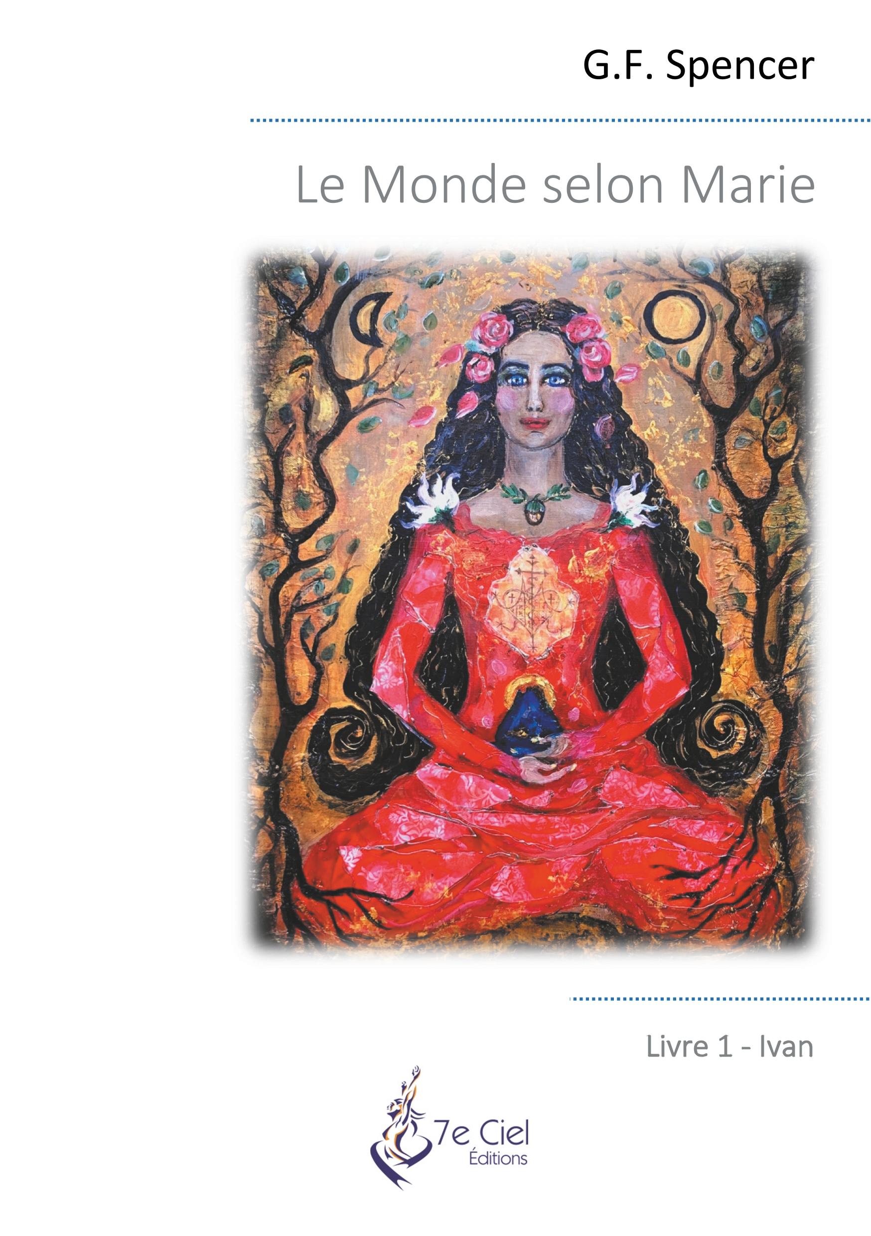 Vorderes Coverbild Le Monde selon Marie