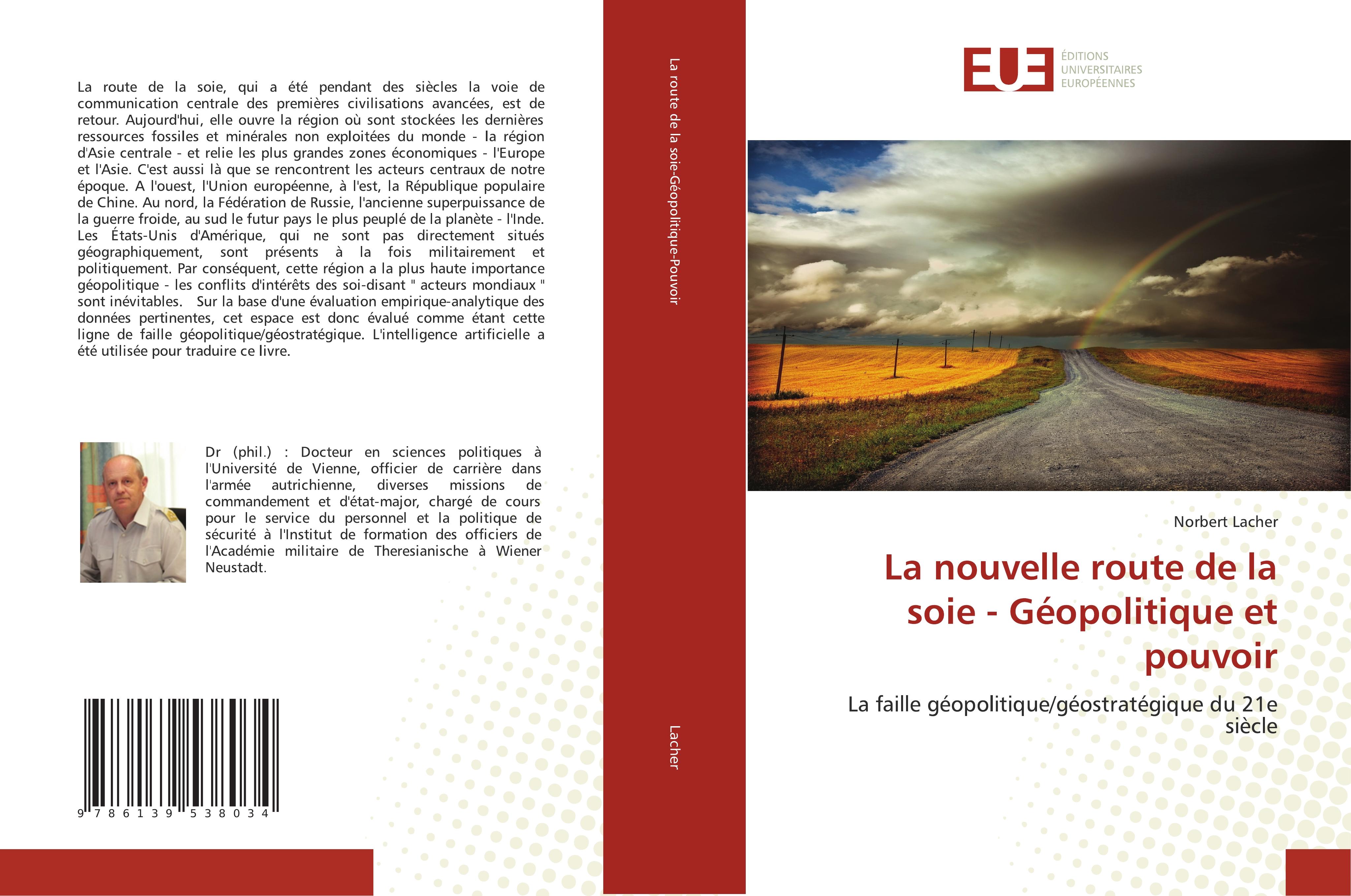 Vorderes Coverbild La nouvelle route de la soie - Géopolitique et pouvoir