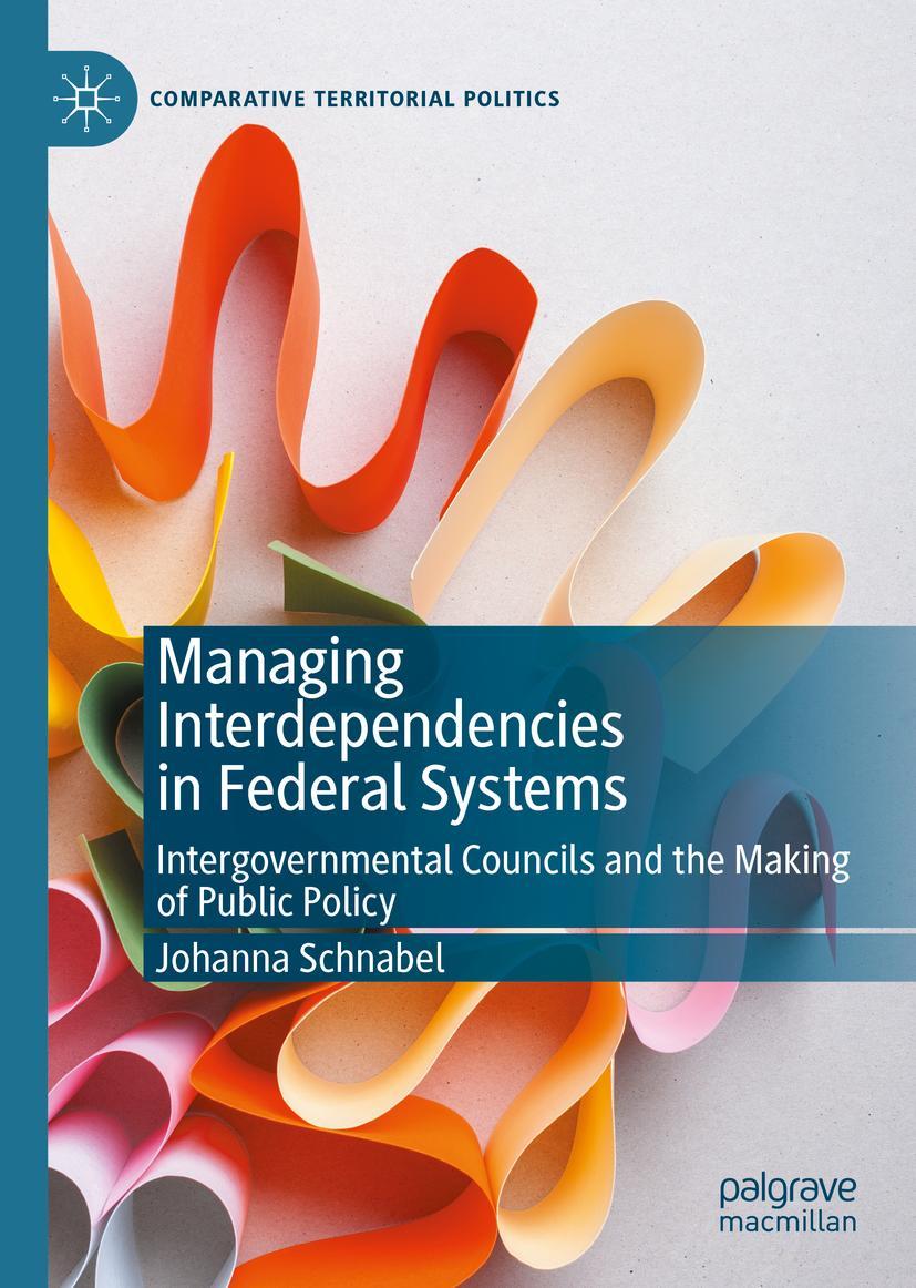 Vorderes Coverbild Managing Interdependencies in Federal Systems