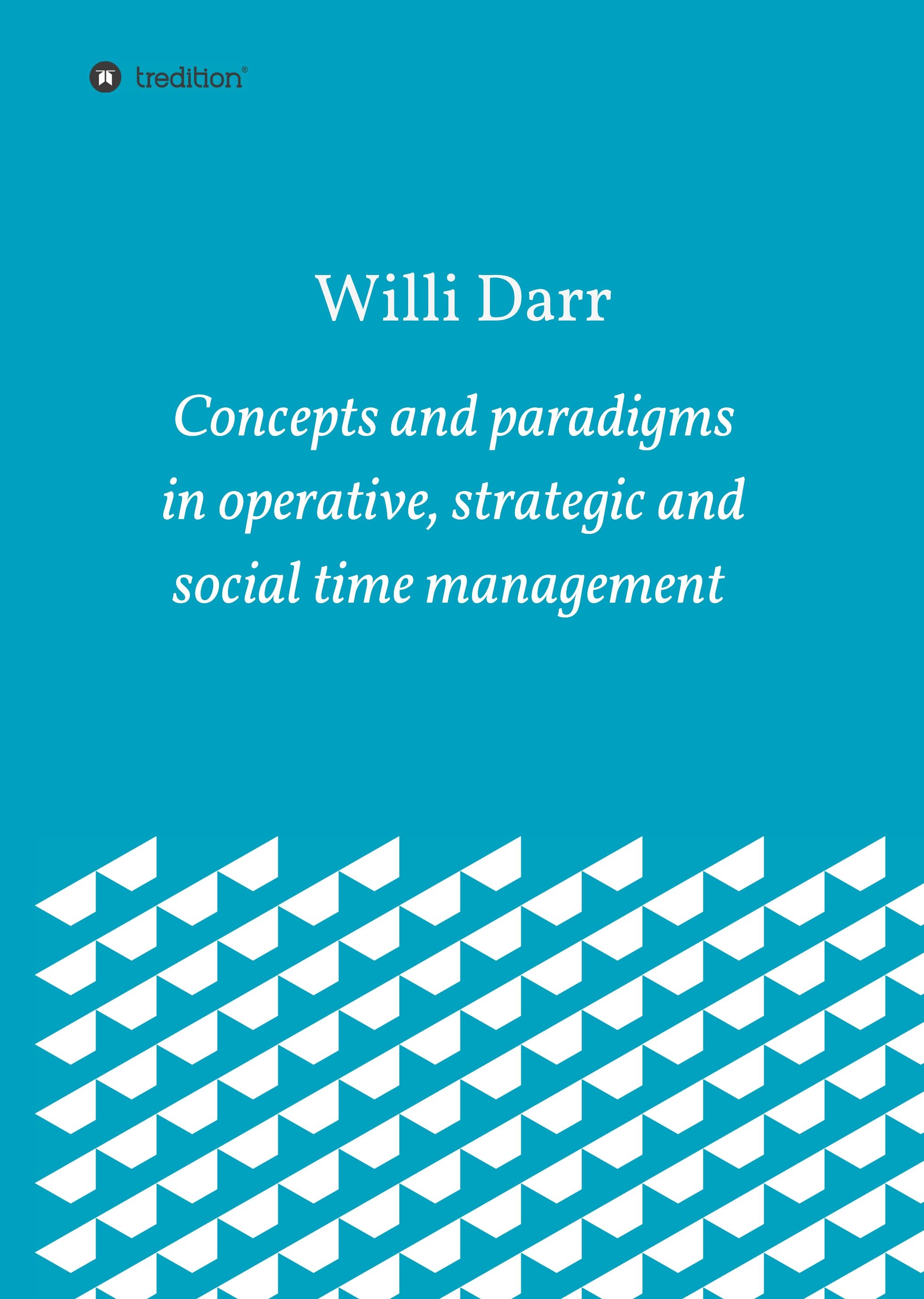 Vorderes Coverbild Concepts and paradigms in operative, strategic and social time management