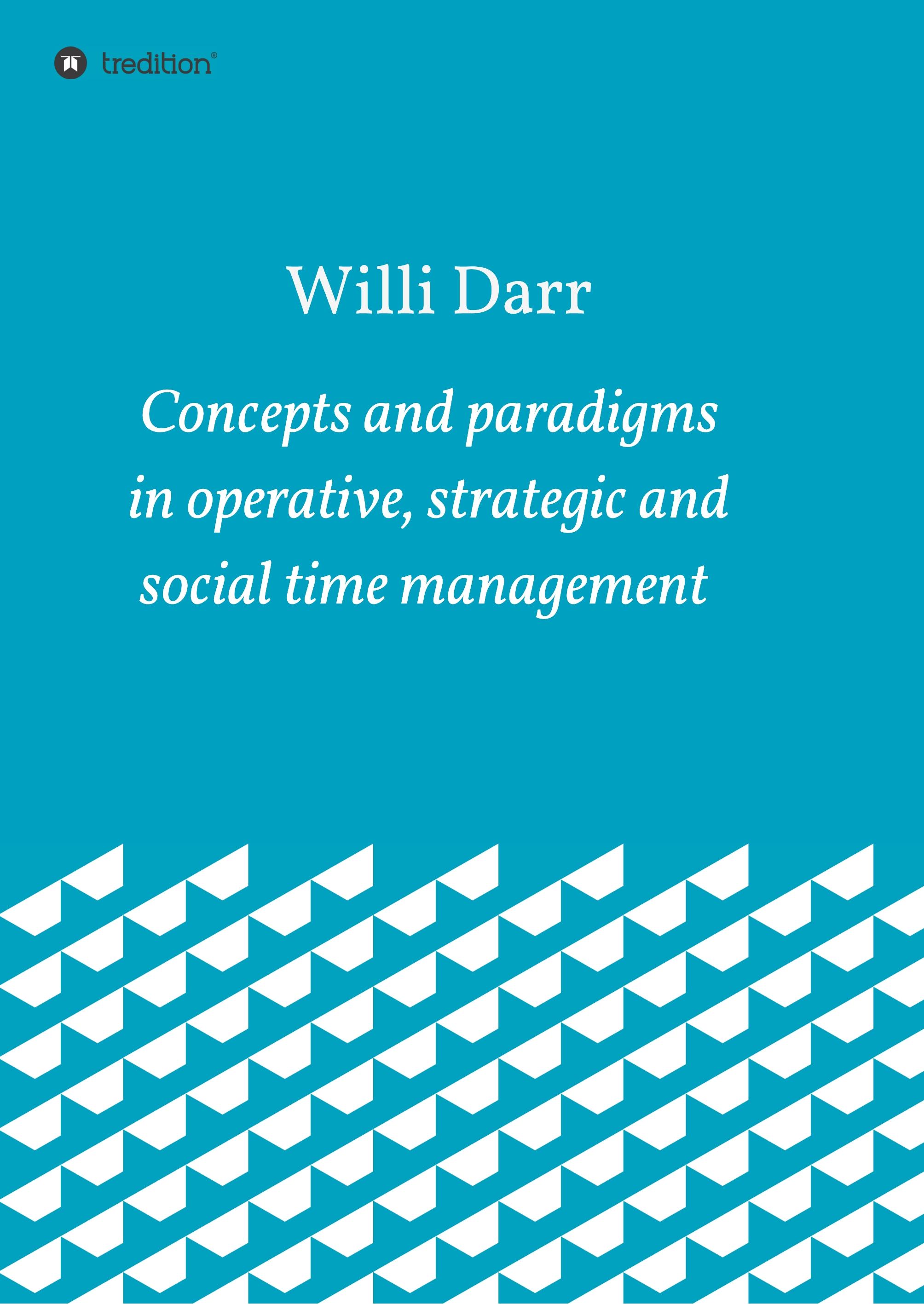 Vorderes Coverbild Concepts and paradigms in operative, strategic and social time management