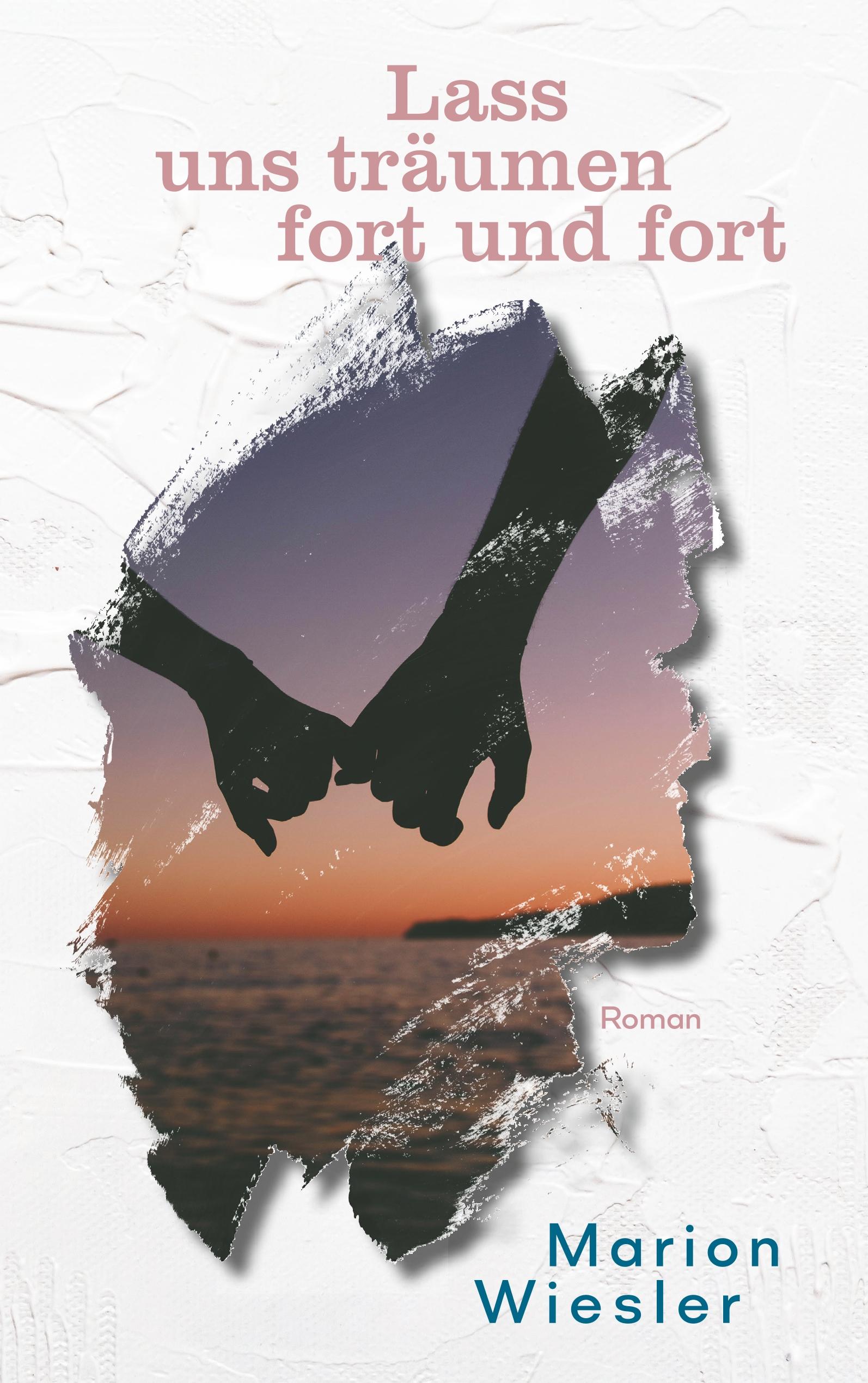 Vorderes Coverbild Lass uns träumen fort und fort