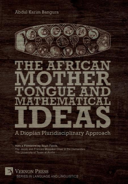 Vorderes Coverbild The African Mother Tongue and Mathematical Ideas