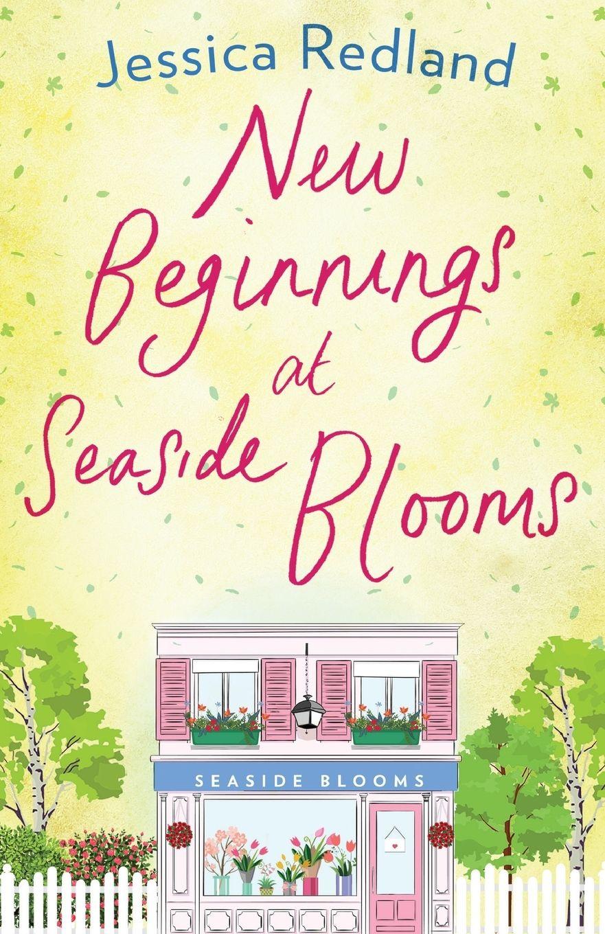 Vorderes Coverbild New Beginnings at Seaside Blooms