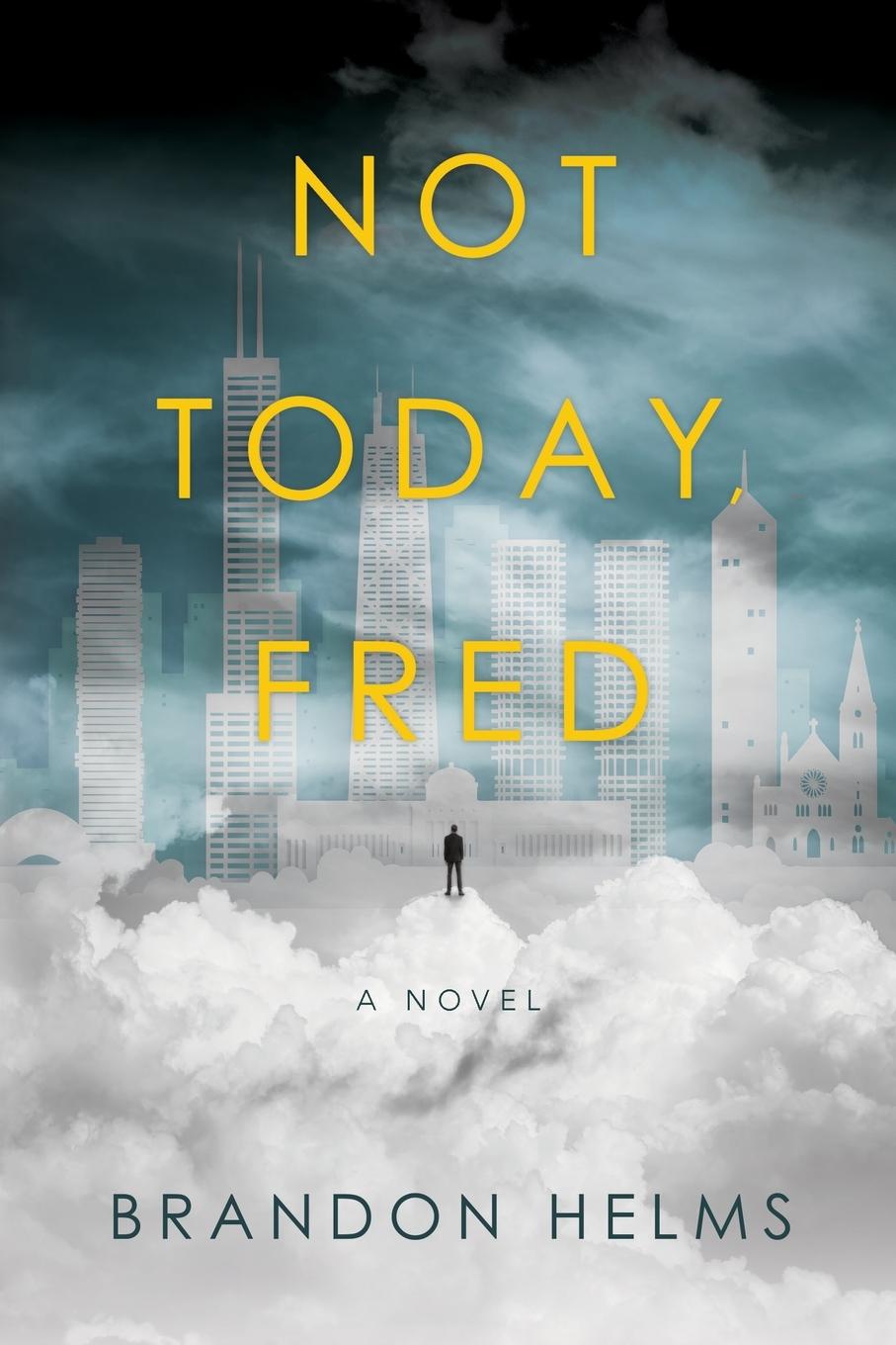Vorderes Coverbild Not Today, Fred