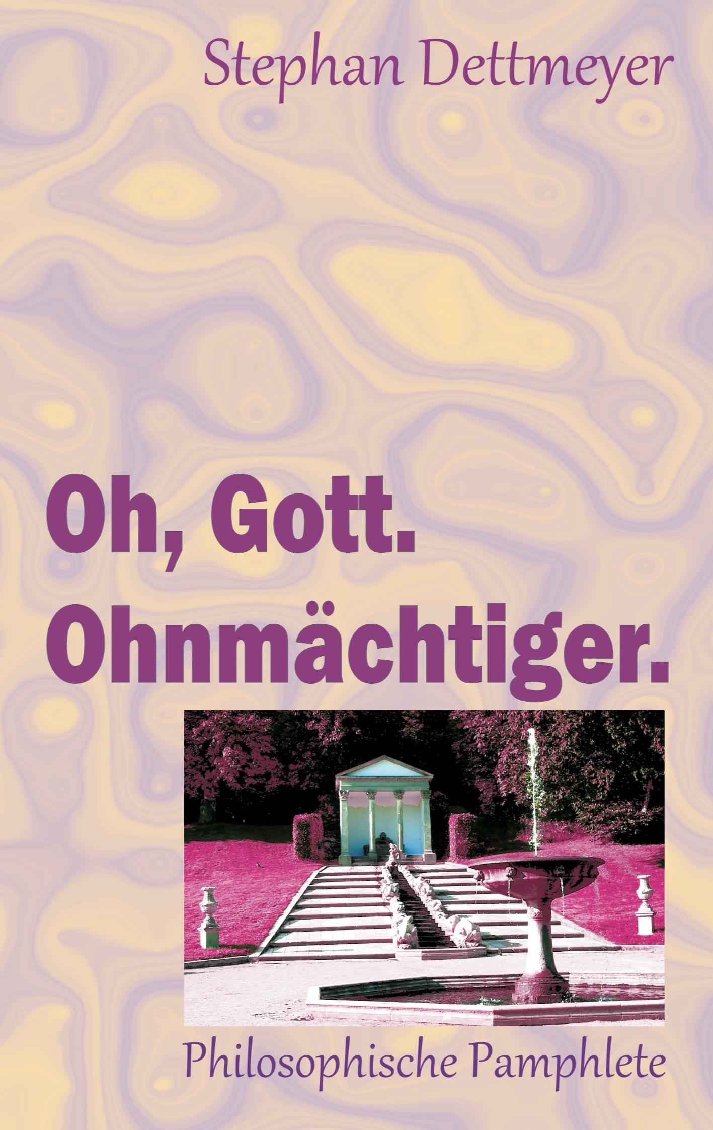 Vorderes Coverbild Oh, Gott. Ohnmächtiger.