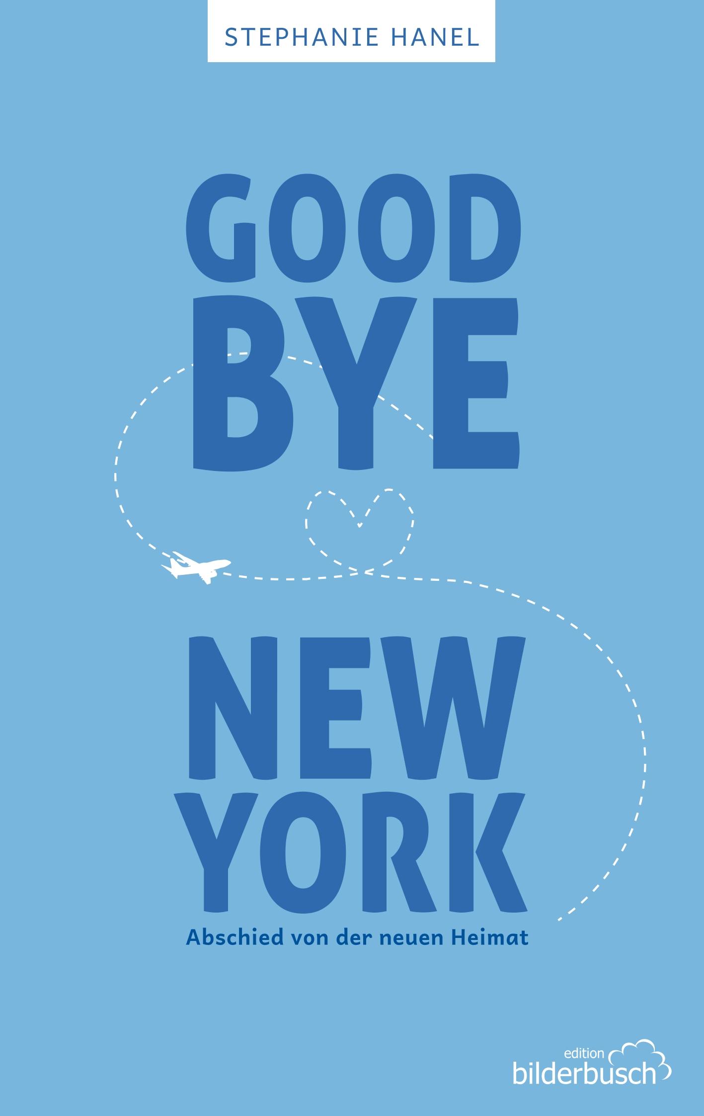 Vorderes Coverbild Goodbye New York