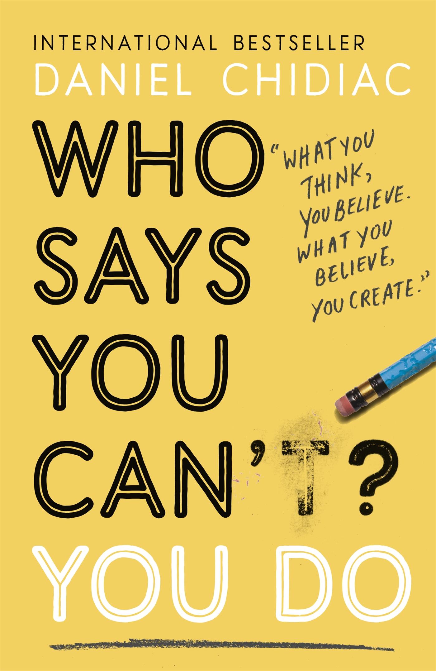 Vorderes Coverbild Who Says You Can't? You Do
