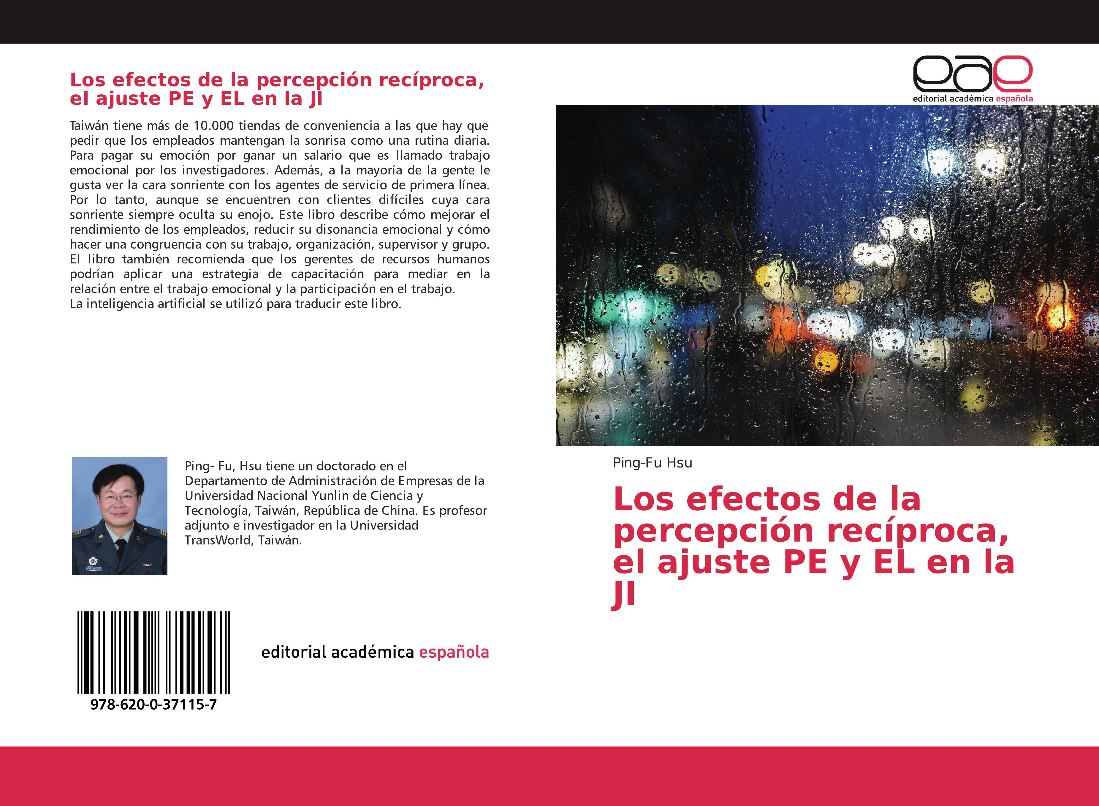 Vorderes Coverbild Los efectos de la percepción recíproca, el ajuste PE y EL en la JI