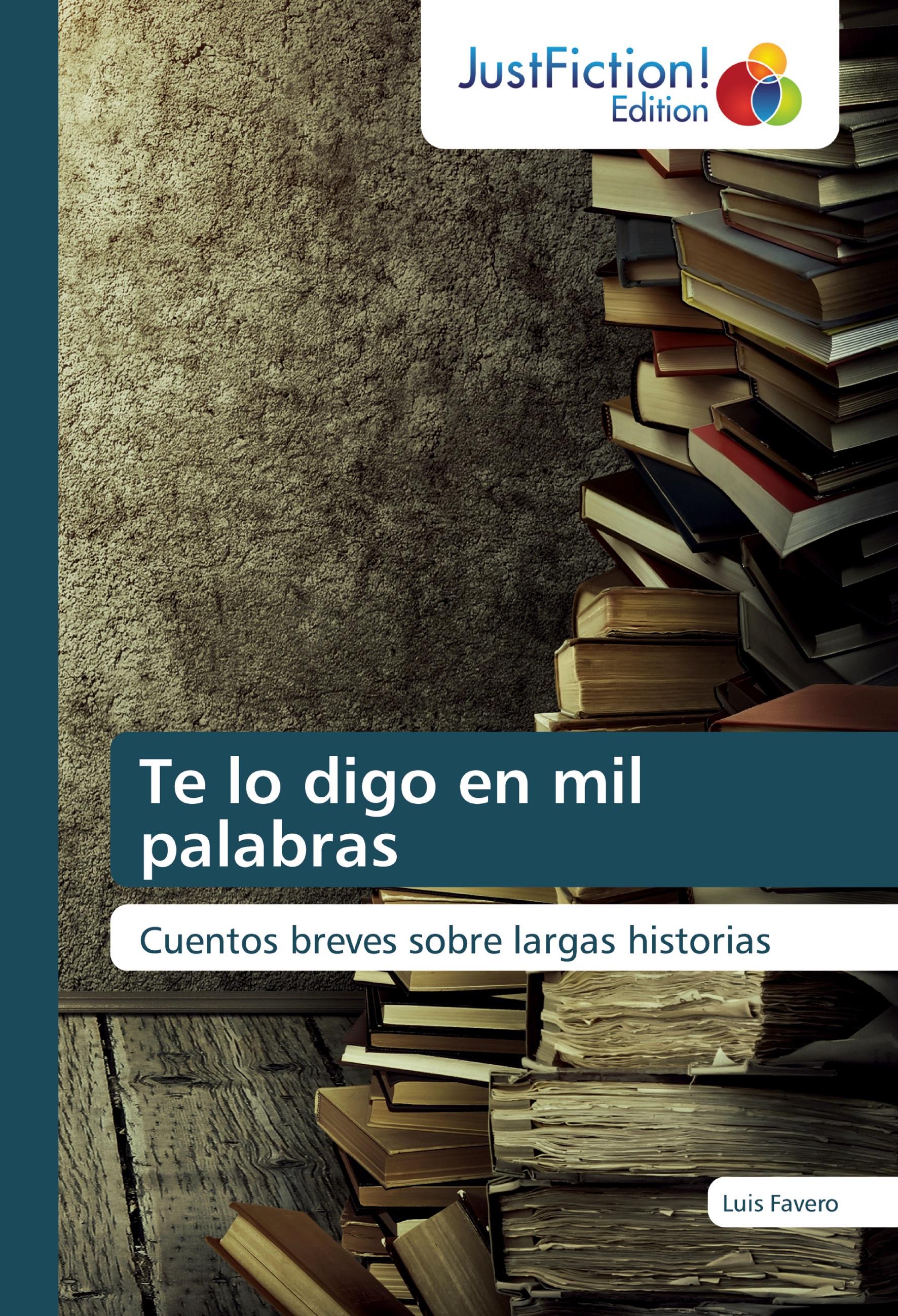 Vorderes Coverbild Te lo digo en mil palabras