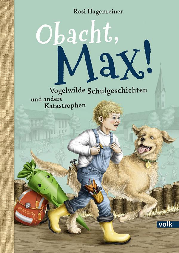Vorderes Coverbild Obacht, Max!