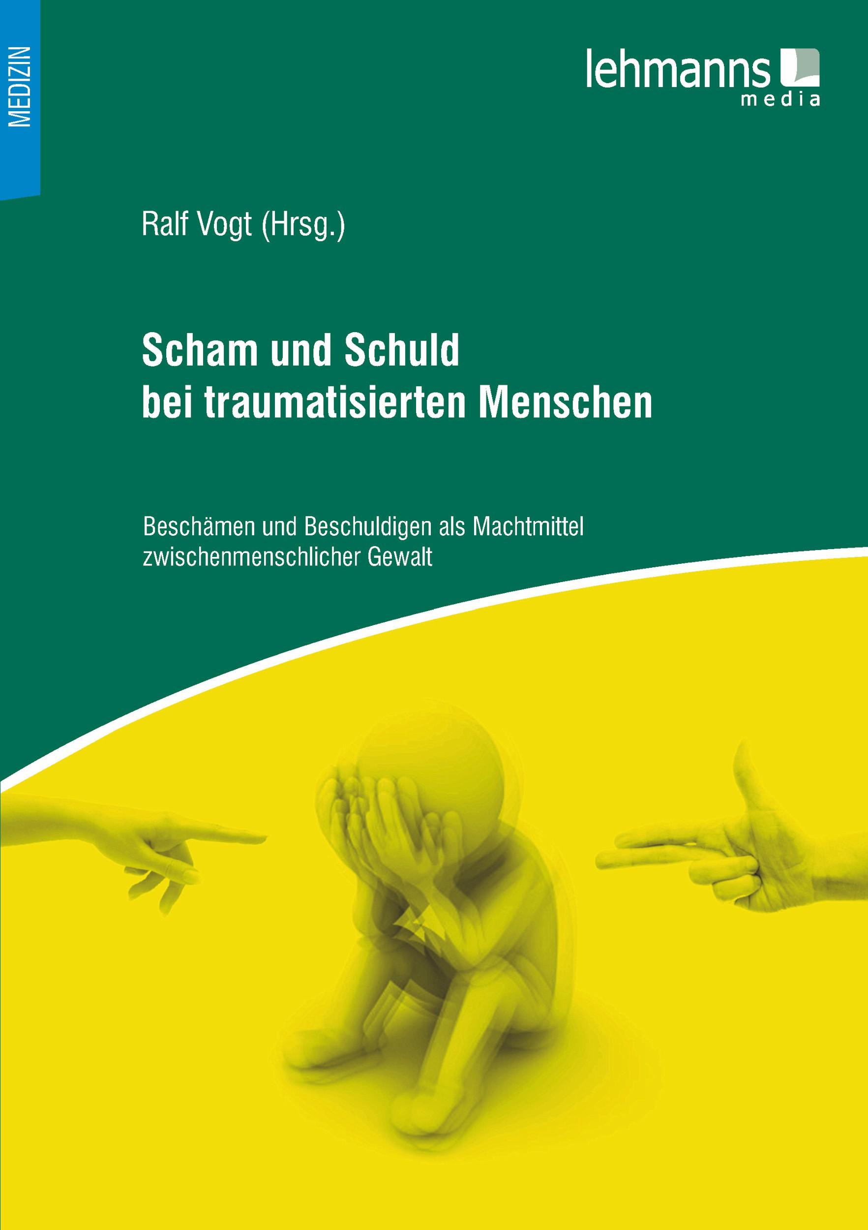 Vorderes Coverbild Scham und Schuld bei traumatisierten Menschen