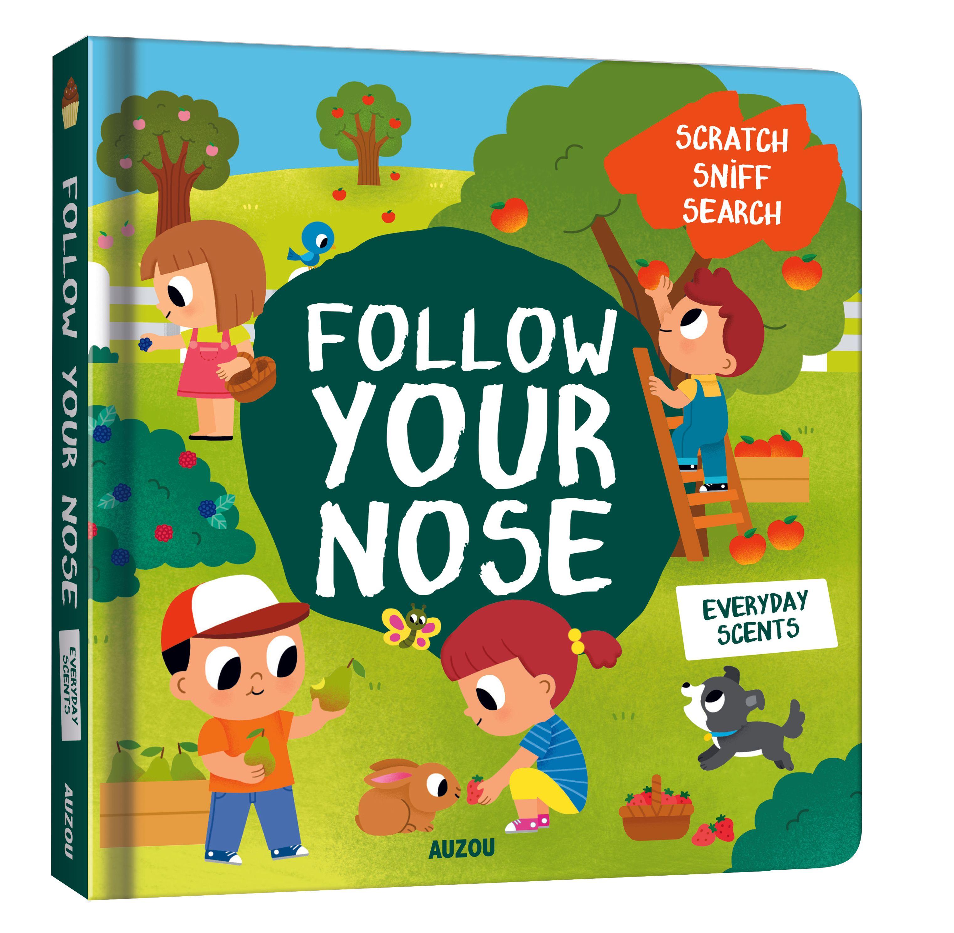 Vorderes Coverbild Follow Your Nose, Everyday Scents (A Scratch-and-Sniff Book)