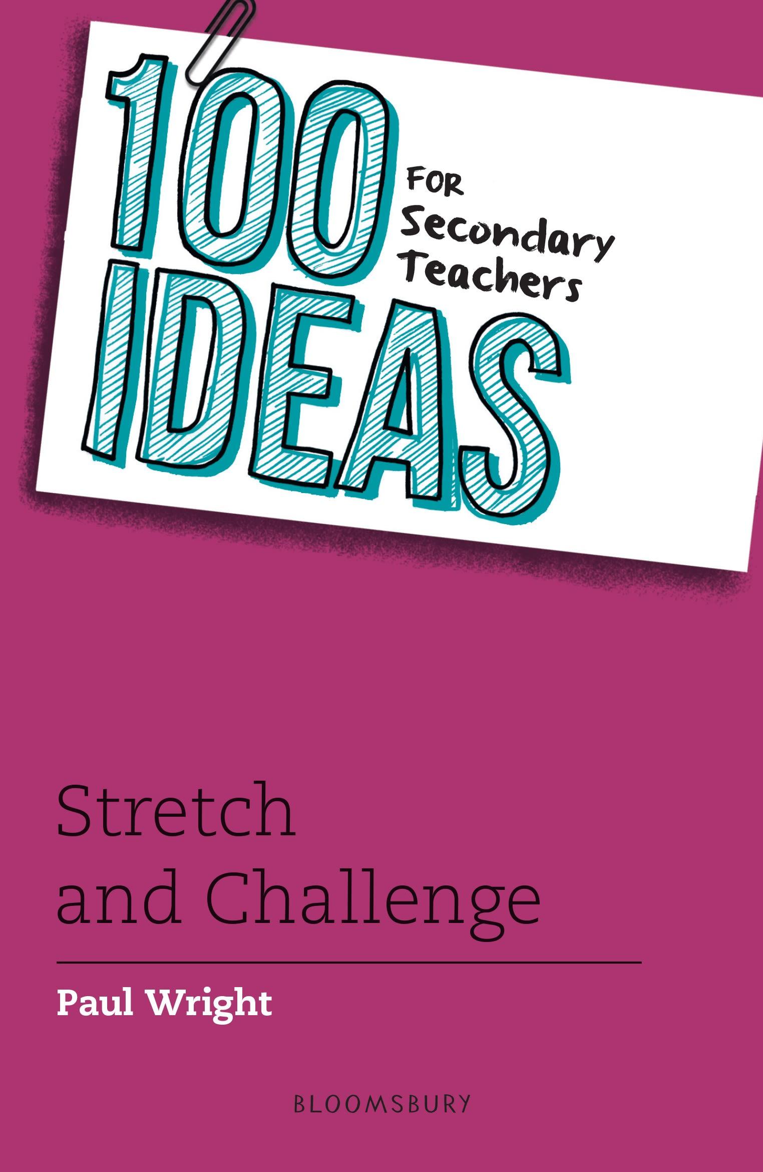Vorderes Coverbild 100 Ideas for Secondary Teachers: Stretch and Challenge