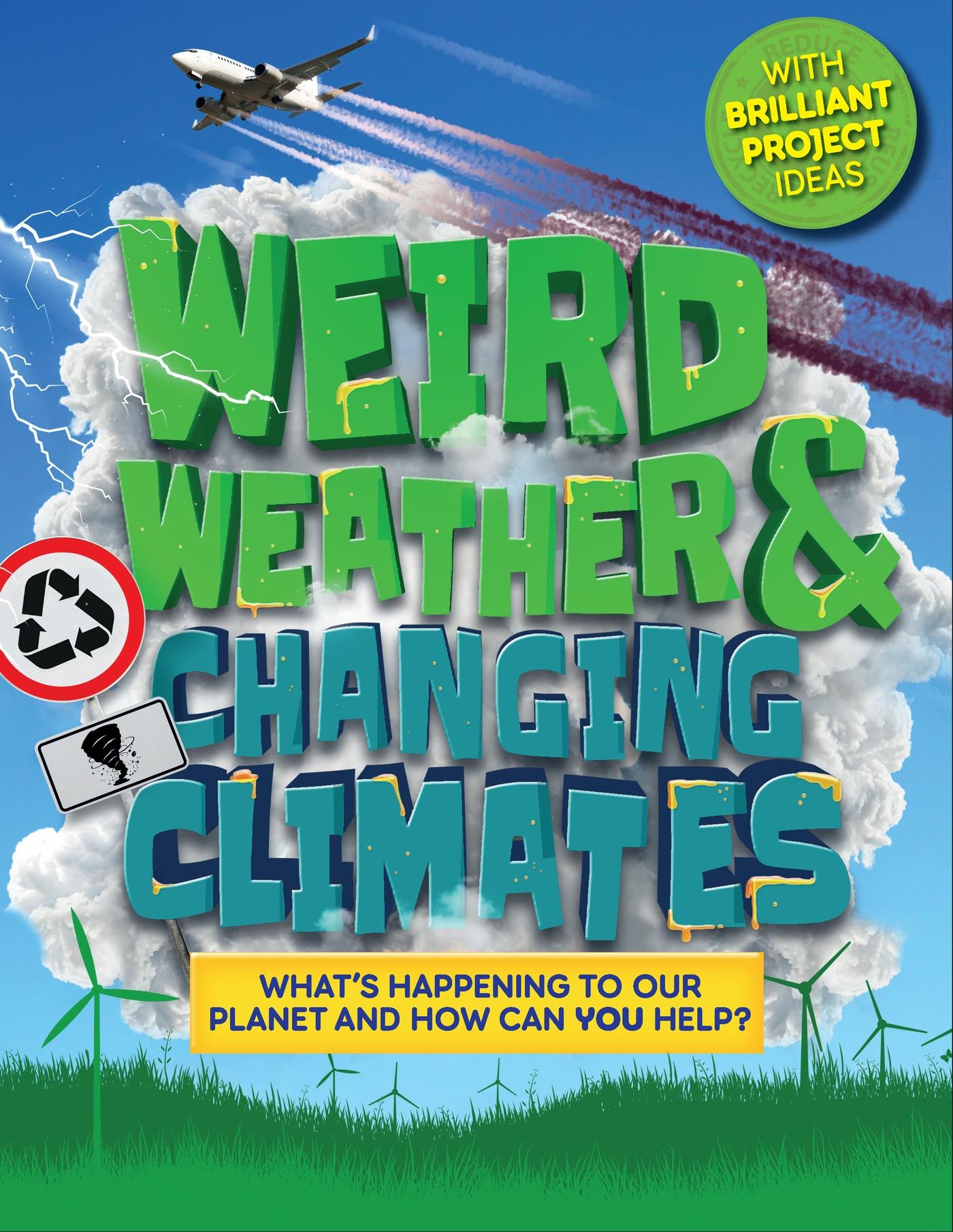 Vorderes Coverbild Weird Weather and Changing Climates
