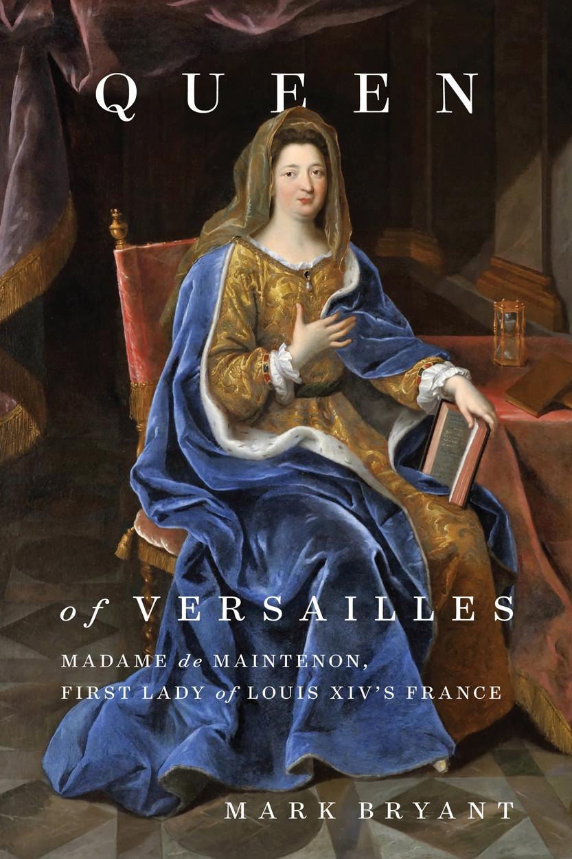 Vorderes Coverbild Queen of Versailles: Madame de Maintenon, First Lady of Louis XIV's France