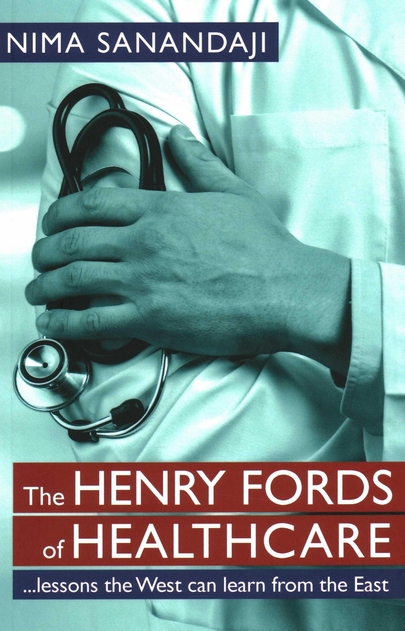 Vorderes Coverbild The Henry Fords of Healthcar