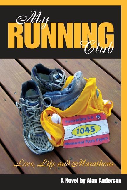 Vorderes Coverbild My Running Club: A Novel of Love, Life and Marathons