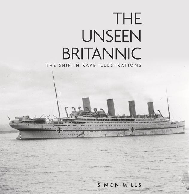 Vorderes Coverbild The Unseen Britannic