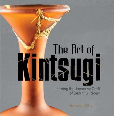 Vorderes Coverbild The Art of Kintsugi