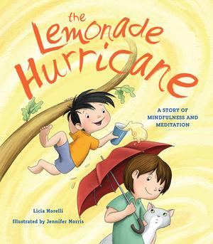 Vorderes Coverbild The Lemonade Hurricane: A Story of Mindfulness and Meditation