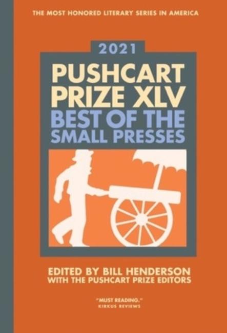 Vorderes Coverbild The Pushcart Prize XLV