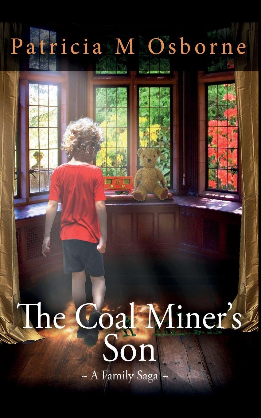 Vorderes Coverbild The Coal Miner's Son - A Family Saga