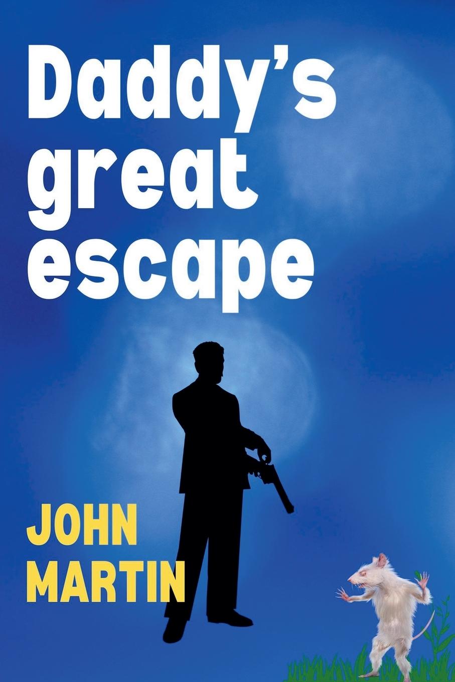 Vorderes Coverbild Daddy's Great Escape