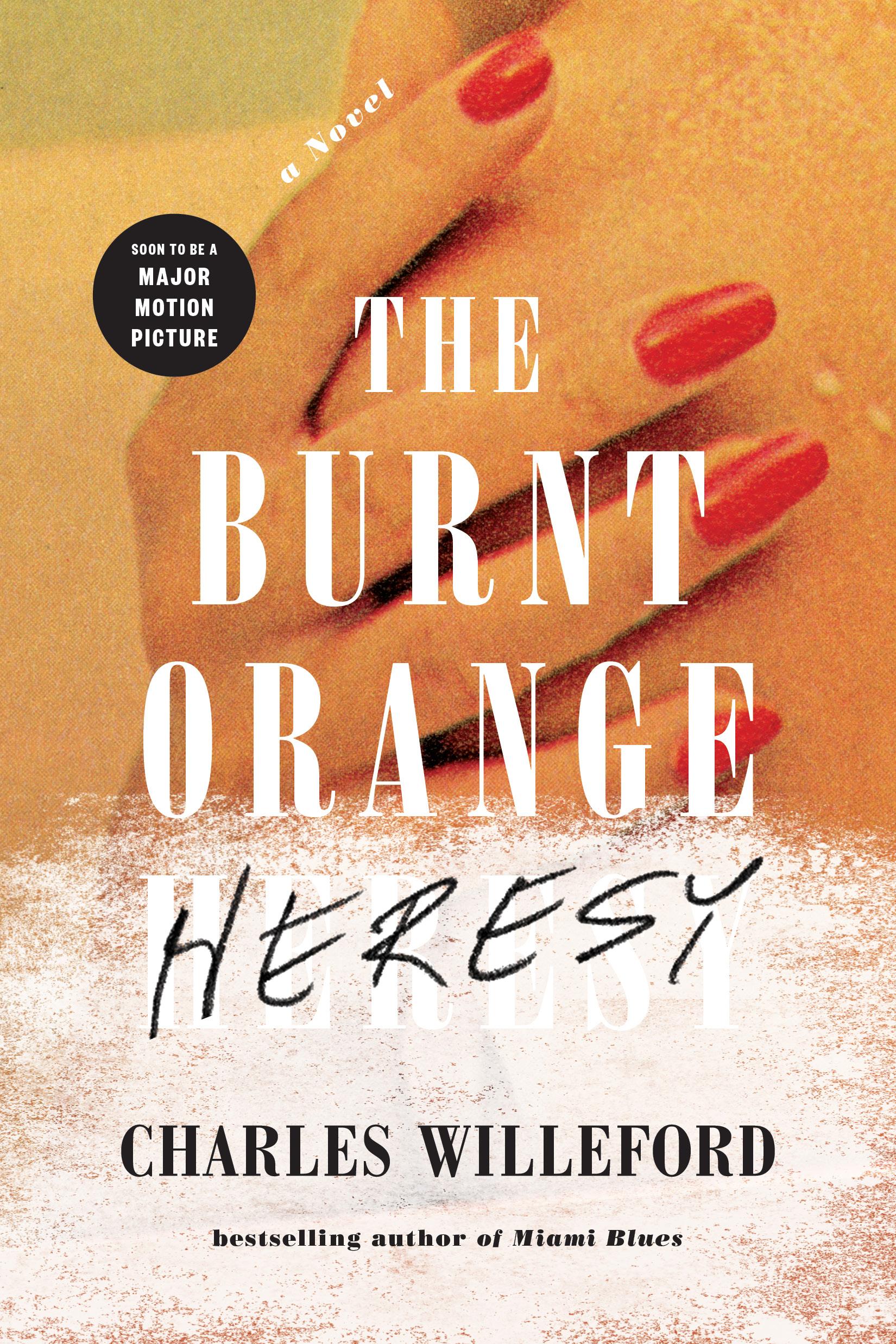 Vorderes Coverbild The Burnt Orange Heresy