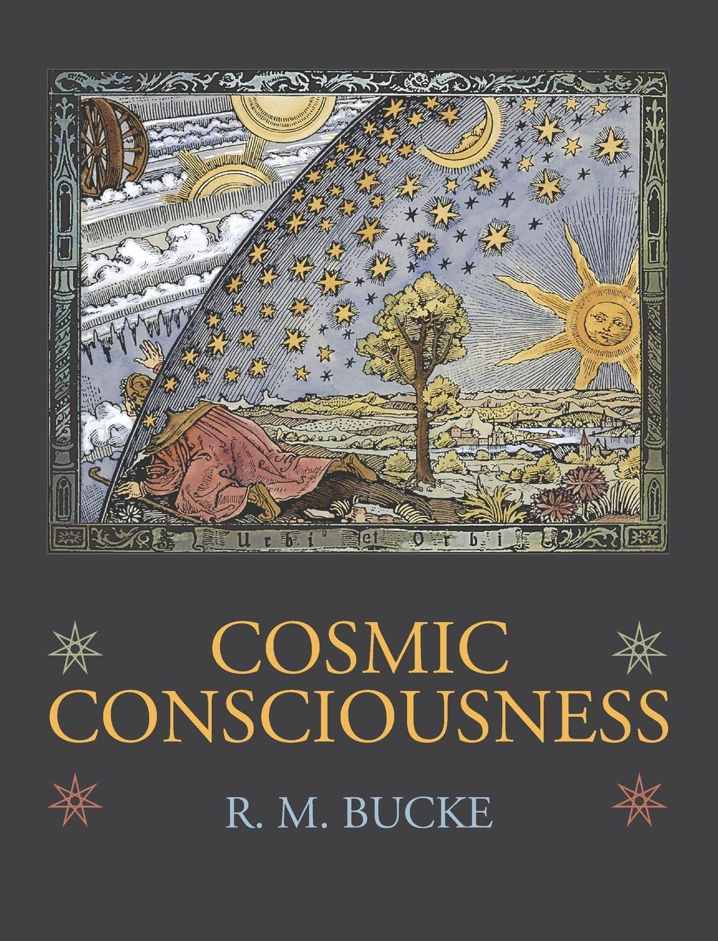 Vorderes Coverbild Cosmic Consciousness: A Study in the Evolution of the Human Mind
