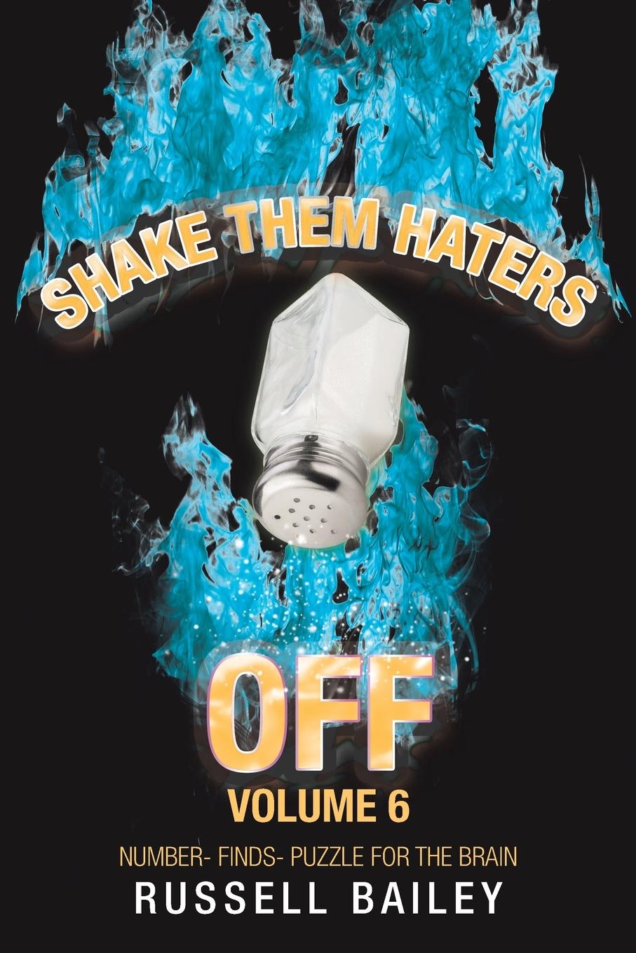 Vorderes Coverbild Shake Them Haters off Volume 6