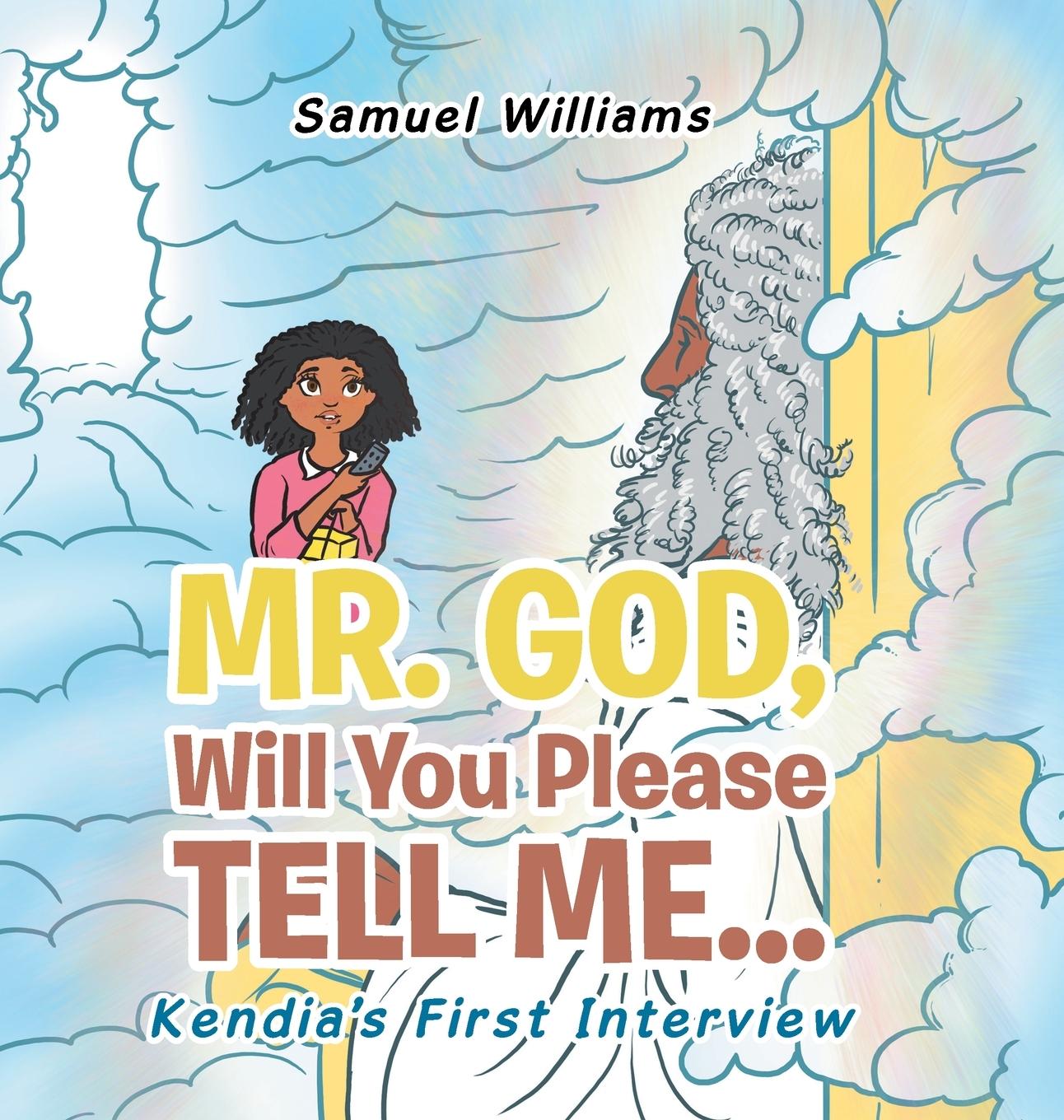 Vorderes Coverbild Mr. God, Will You Please Tell Me...