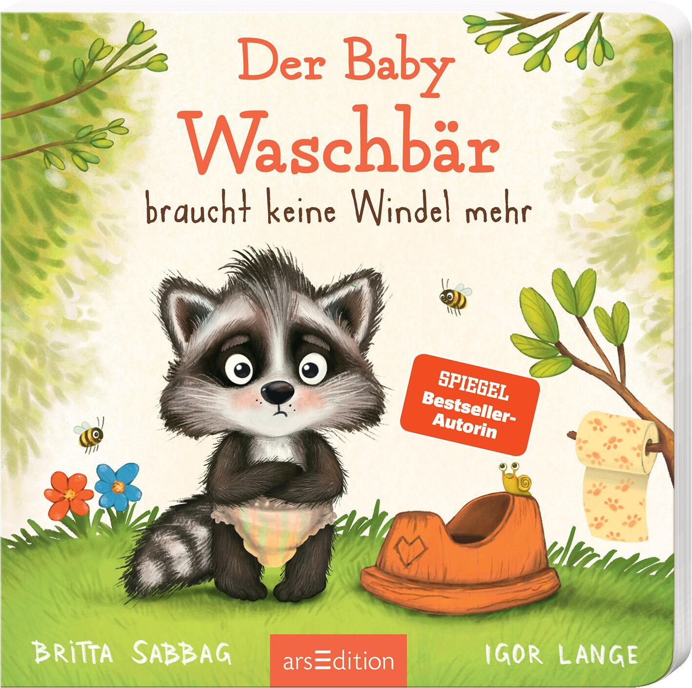 Vorderes Coverbild Der Baby Waschbär braucht keine Windel mehr