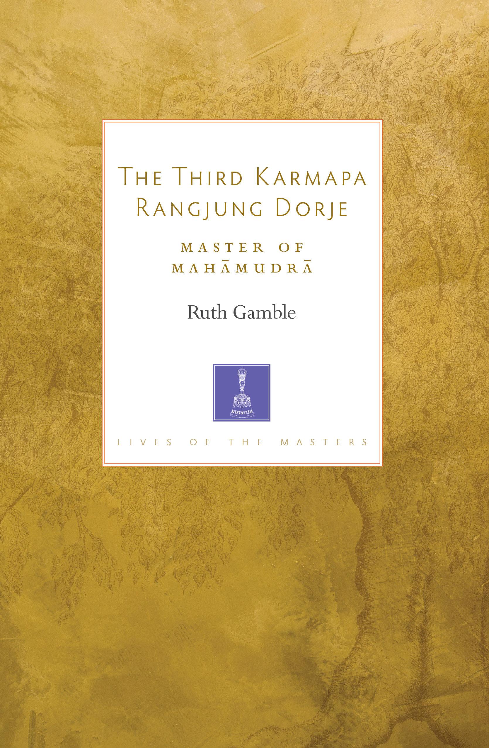 Vorderes Coverbild The Third Karmapa Rangjung Dorje