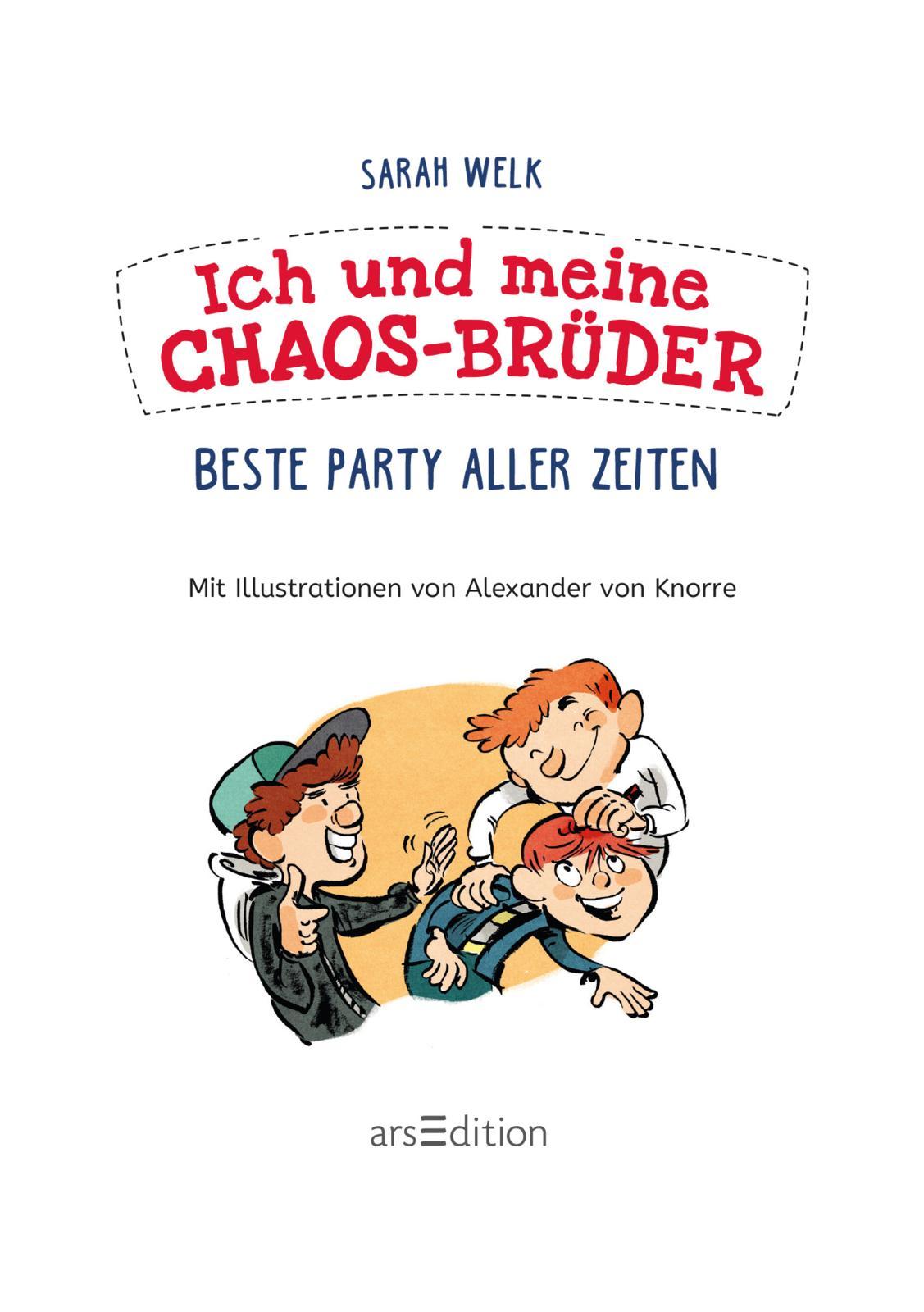 Beispielinhalt (Bild) Ich und meine Chaos-Brüder - Beste Party aller Zeiten (Ich und meine Chaos-Brüder 3)