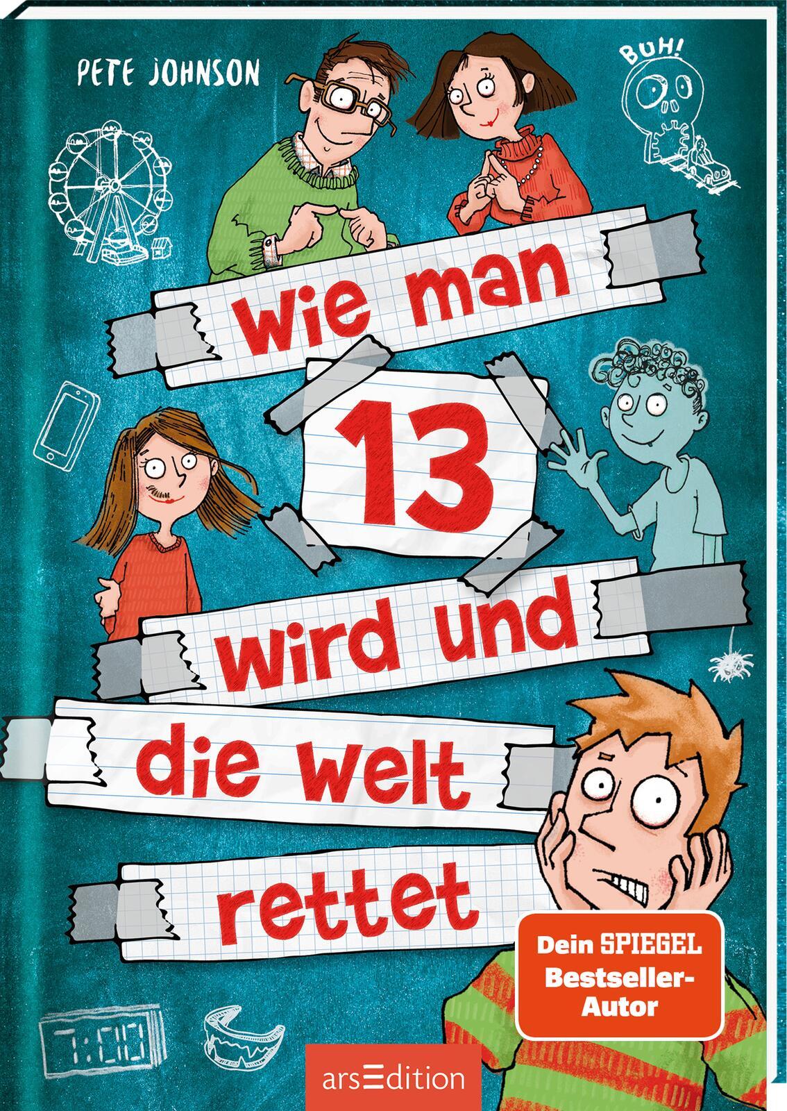 Vorderes Coverbild Wie man 13 wird und die Welt rettet (Wie man 13 wird 3)