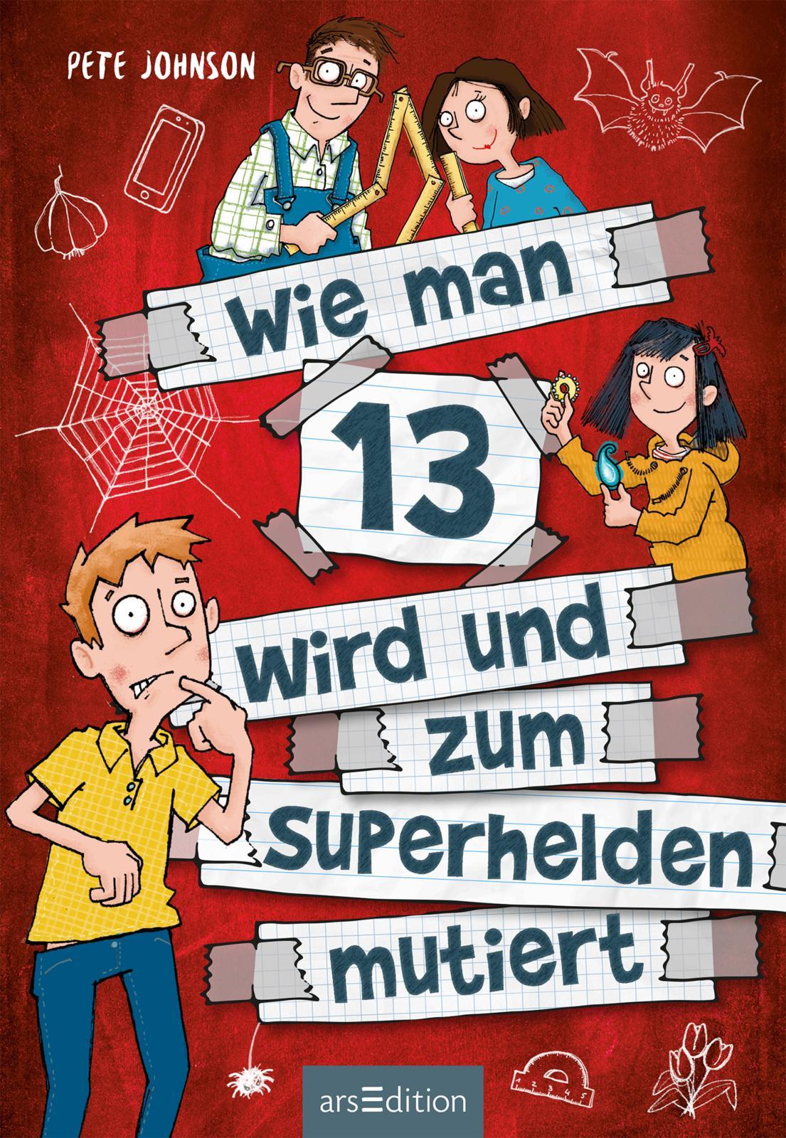 Beispielinhalt (Bild) Wie man 13 wird und zum Superhelden mutiert (Wie man 13 wird 4)