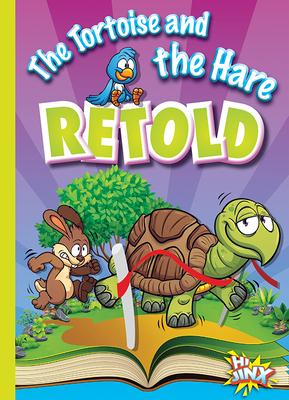 Vorderes Coverbild The Tortoise and the Hare Retold