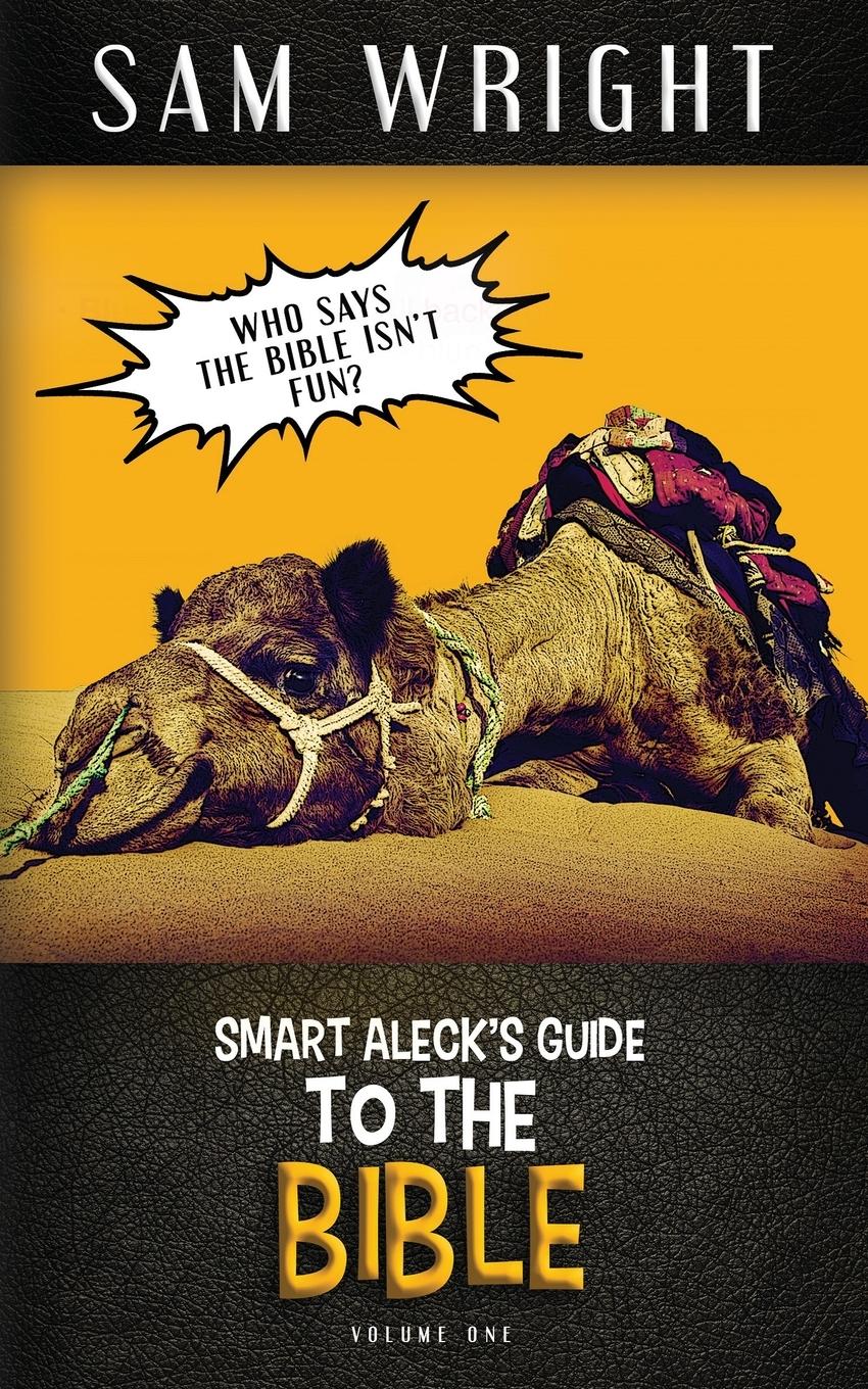 Vorderes Coverbild The Smart Aleck's Guide to the Bible