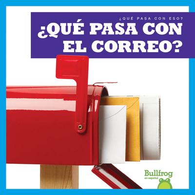 Vorderes Coverbild ¿Qué Pasa Con El Correo? (Where Does Mail Go?)