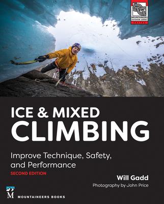 Vorderes Coverbild Ice & Mixed Climbing