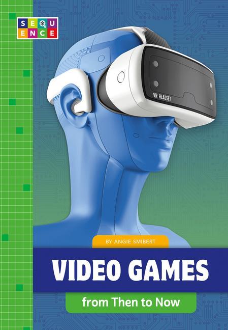 Vorderes Coverbild Video Games from Then to Now