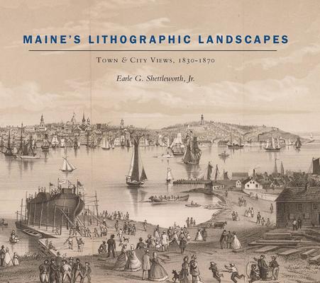 Vorderes Coverbild Maine's Lithographic Landscapes