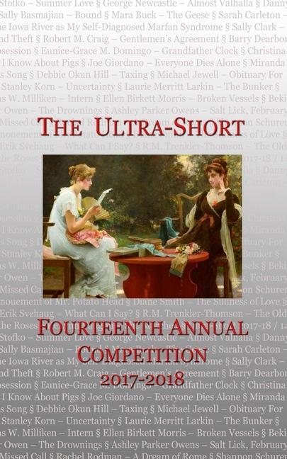 Vorderes Coverbild The Ultra-Short: Fourteenth Annual Ultra--Short Competition