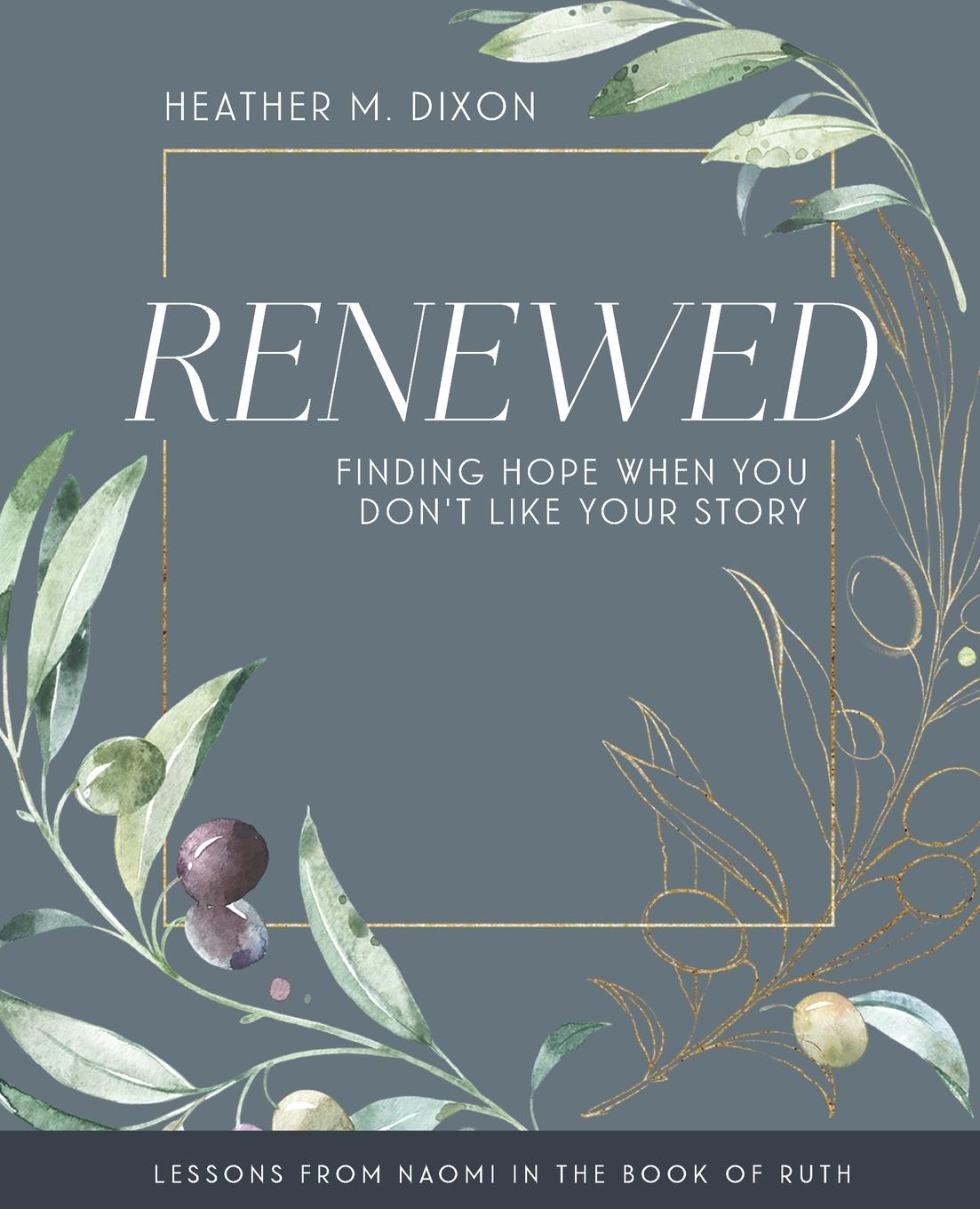 Vorderes Coverbild Renewed - Women's Bible Study Participant Workbook with Leader Helps