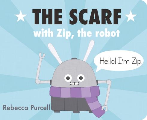 Vorderes Coverbild The Scarf, with Zip the Robot