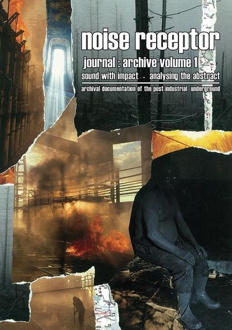 Vorderes Coverbild Noise Receptor Journal: Archive Volume 1