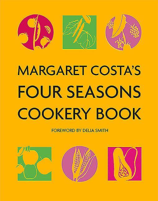 Vorderes Coverbild Margaret Costa's Four Seasons Cookery Book